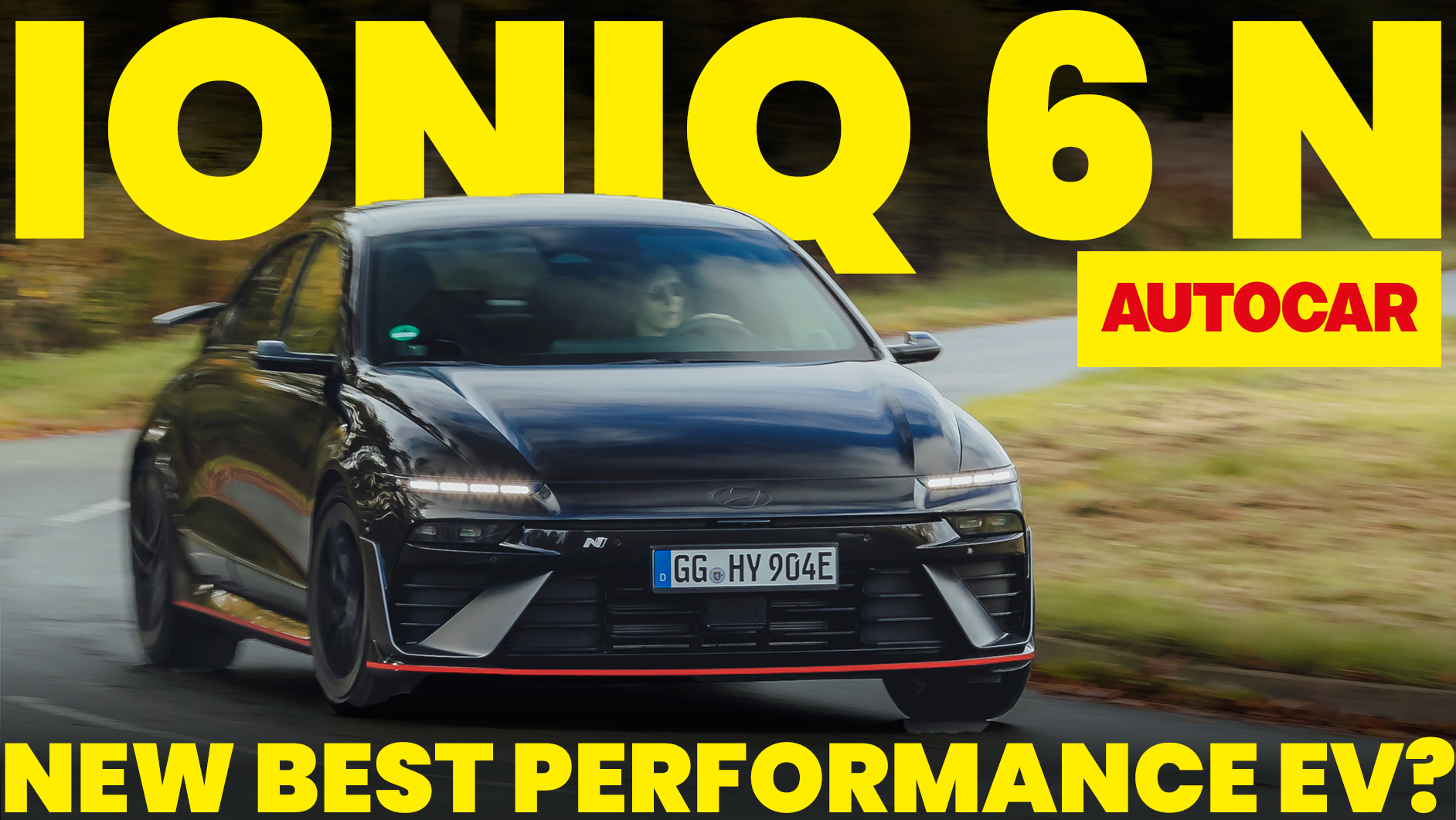 WATCH: 641bhp Hyundai Ioniq 6 N | The best new electric driver's car? | Autocar