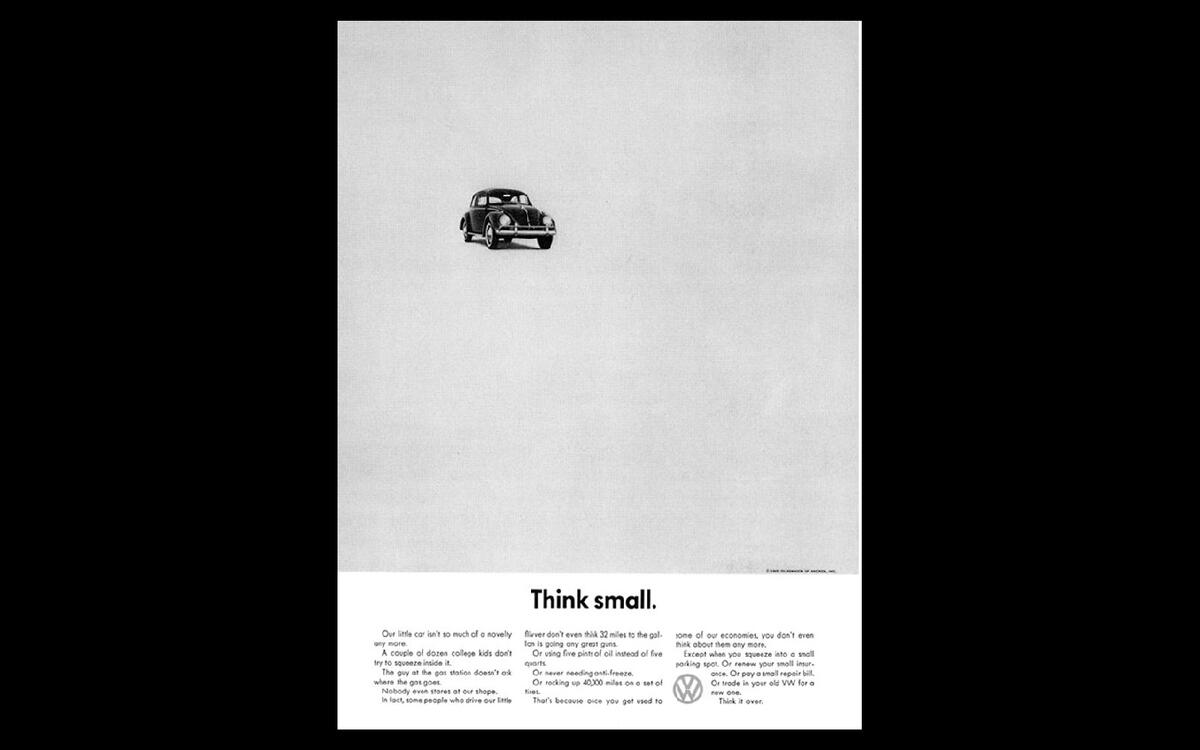 Volkswagen: Think Small Volkswagen: Think Small