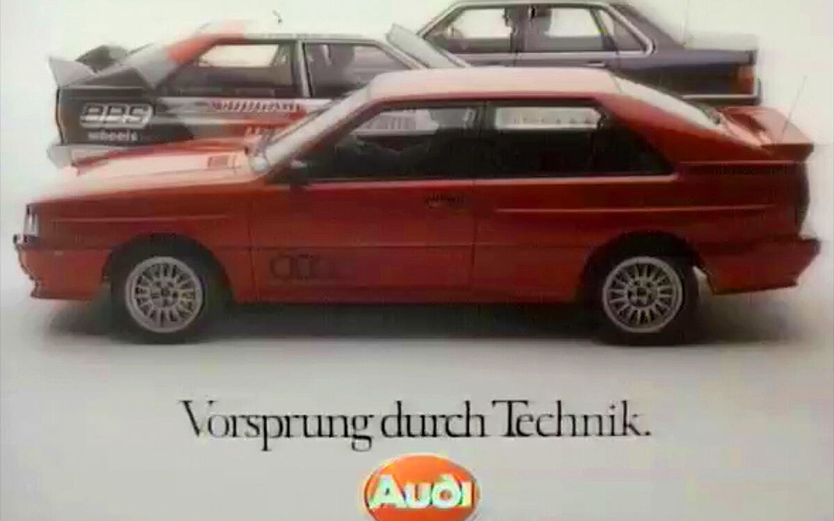 Audi: Vorsprung durch Technik  Audi: Vorsprung durch Technik
