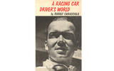 A racing driver's world - Rudolf Caracciola A racing driver's world - Rudolf Caracciola