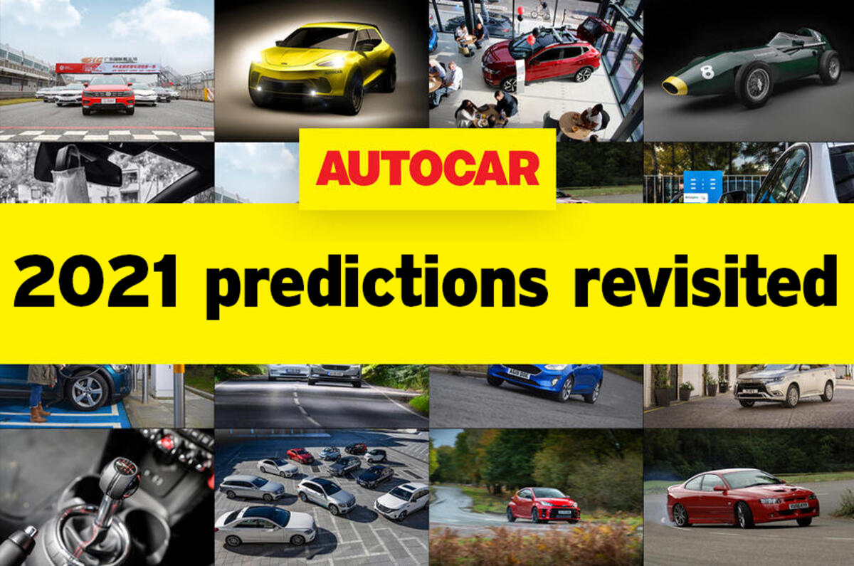99 Autocar 2021 predictions revisited