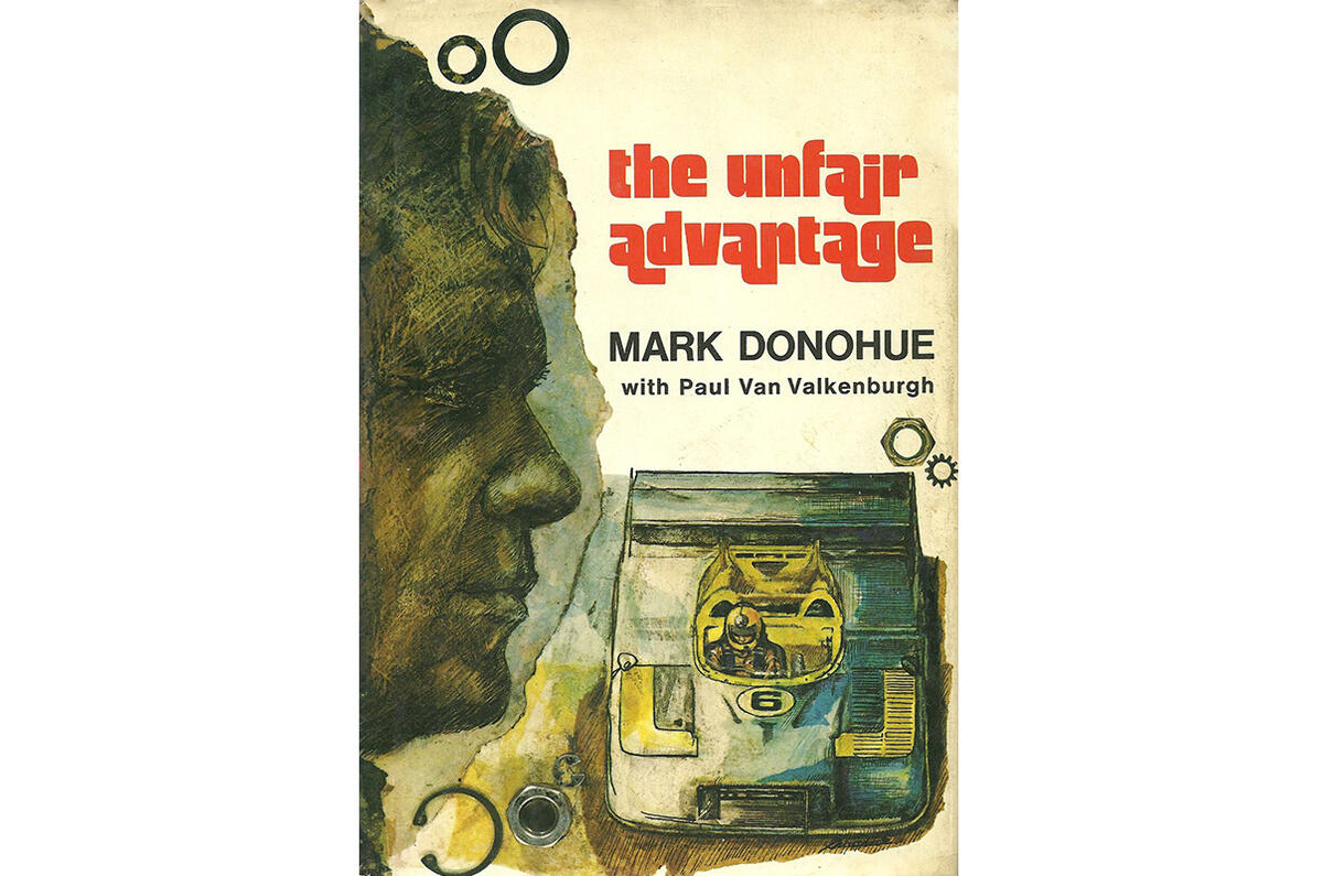 The unfair advantage - Mark Donohue